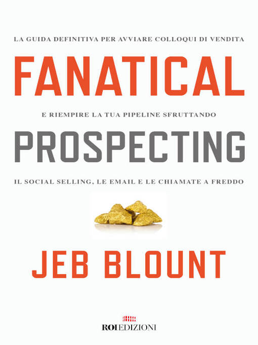 Title details for Fanatical prospecting by Jeb Blount - Available